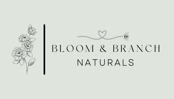 Bloom and Branch Naturals